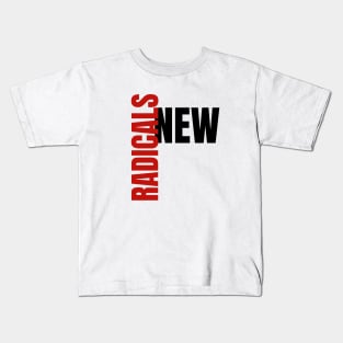 New Radicals Kids T-Shirt